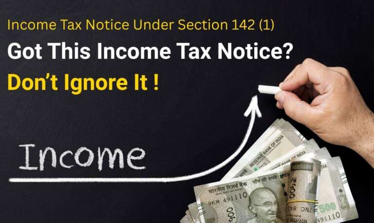 Income Tax Notice Under Section 142(1)